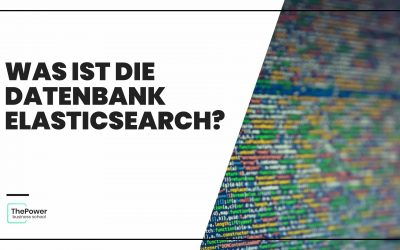 Was ist die Datenbank Elasticsearch?