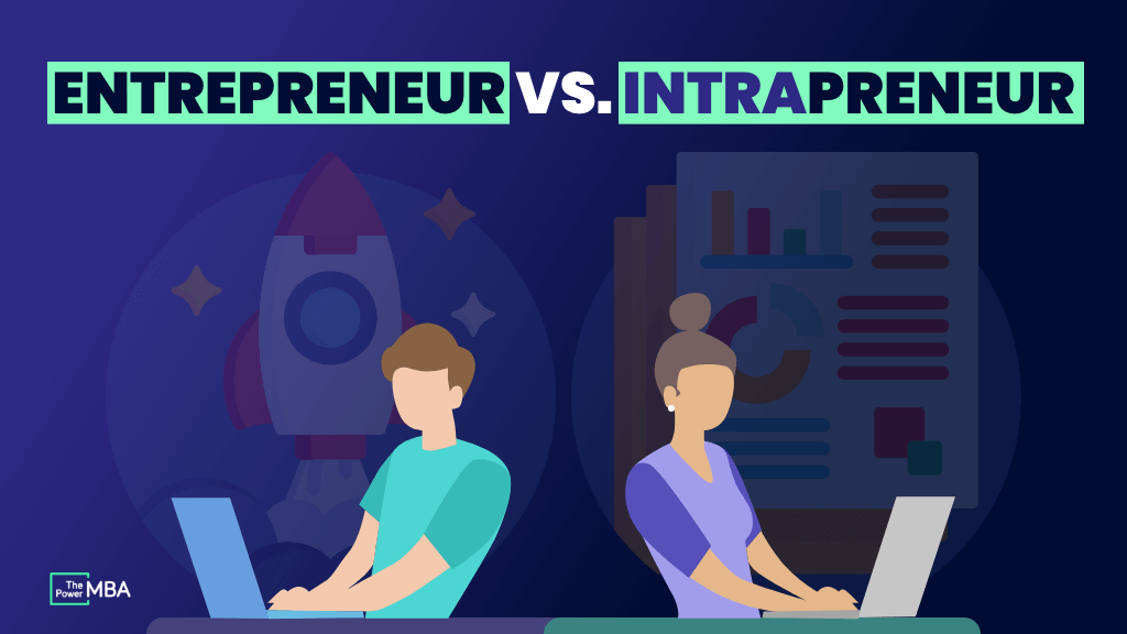 entrepreneurship versus intrapreneurship