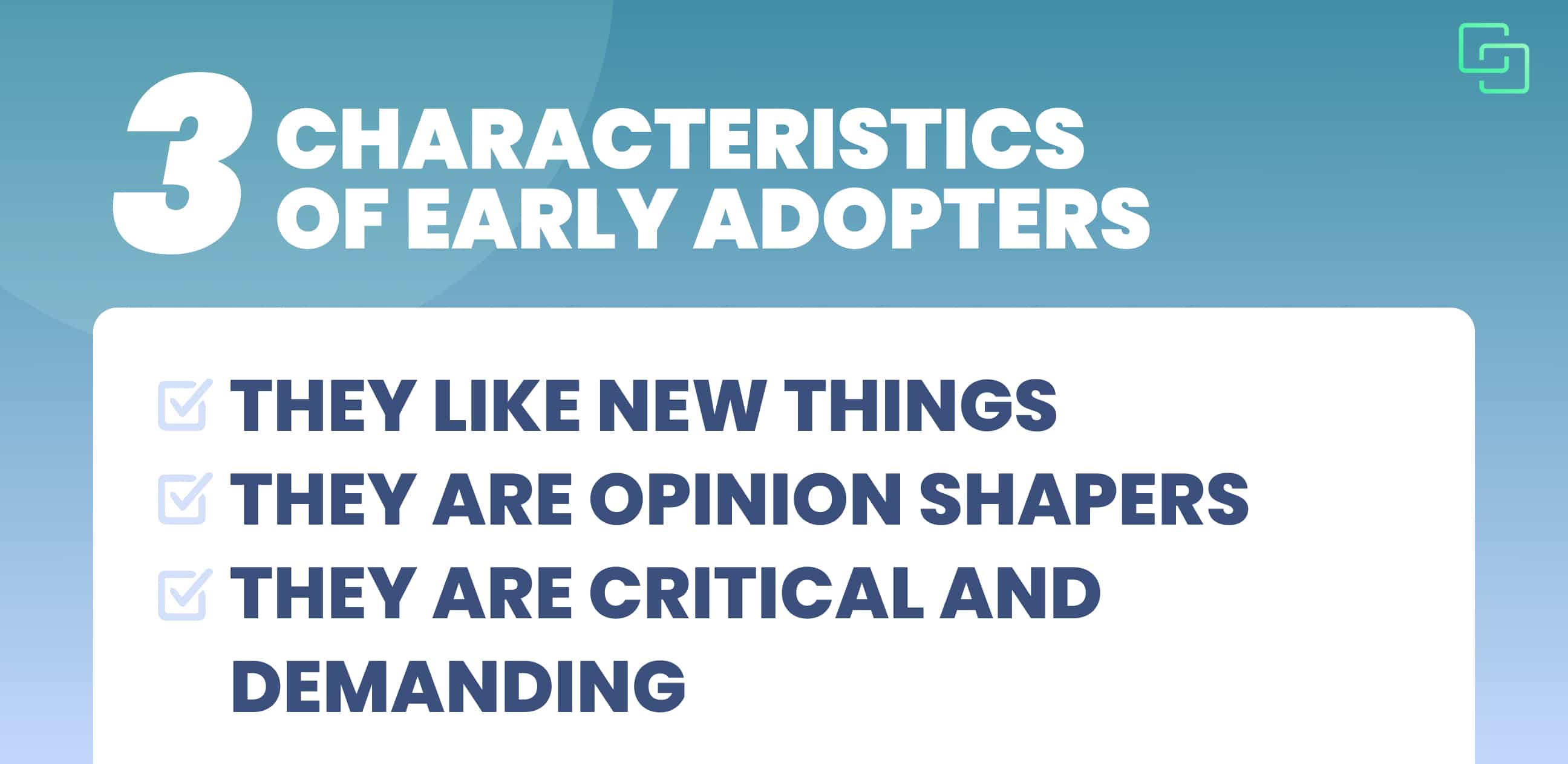 Characteristics Early Adopters