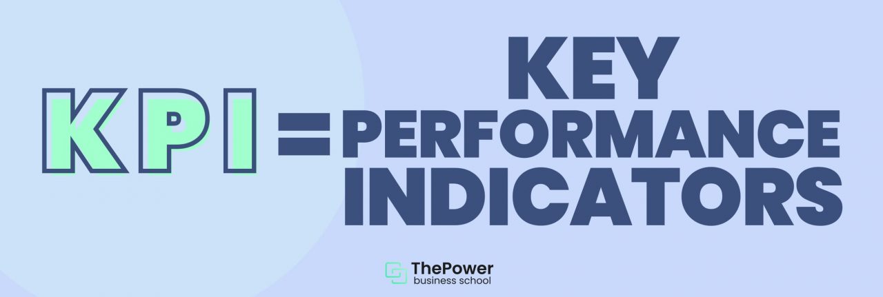 What is a KPI? Examples and Guide to use them