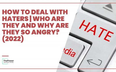 How to deal with haters | Who are they and why are they so angry? (2022)