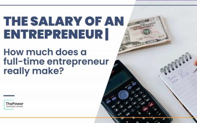The salary of an entrepreneur | How much does a full-time entrepreneur really make?