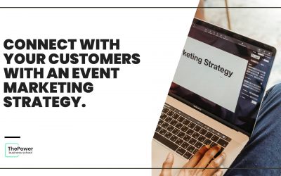 Connect with your customers with an Event Marketing strategy