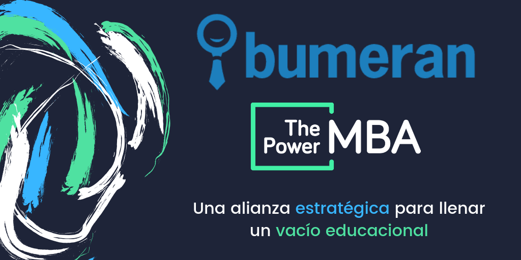 Bumeran y ThePowerMBA firman una alianza estratégica para llenar un vacío educacional