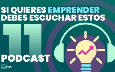 11 podcast para emprendedores que te llenarán de inspiración