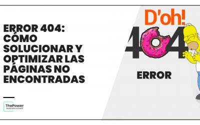 Error 404: cómo solucionar y optimizar las páginas no encontradas