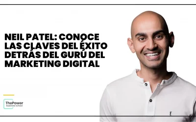Neil Patel: Conoce las claves del éxito detrás del gurú del marketing digital