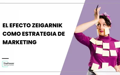 El efecto Zeigarnik como estrategia de marketing