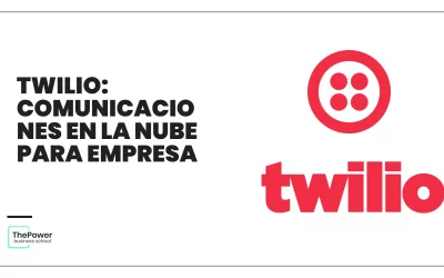 Twilio: Comunicaciones en la nube para empresa